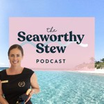 Logo of the podcast The Seaworthy Stew Podcast The Seaworthy Stew