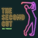Logo of the podcast The Second Cut | Golf Podcast