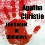 Logo of the podcast The Secret Of Chimneys -Agatha Christie Podcast The Secret Of Chimneys -Agatha Christie