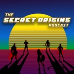 Logo of the podcast The Secret Origins Podcast Podcast The Secret Origins Podcast