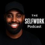 Logo of the podcast The Selfwork Podcast With Dino Podcast The Selfwork Podcast With Dino