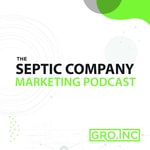 Logo of the podcast The Septic Company Marketing Podcat Podcast The Septic Company Marketing Podcat