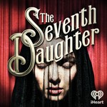The Seventh Daughter Podcast The Seventh Daughter