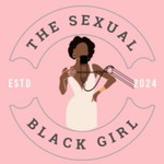 Logo of the podcast The Sexual Black Girl™️ Podcast The Sexual Black Girl™️