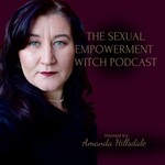 Podcast The Sexual Empowerment Witch Podcast