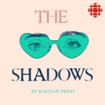 Logo of the podcast The Shadows Logo of the podcast The Shadows
