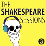 Logo of the podcast The Shakespeare Sessions