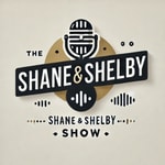 Logo of the podcast The Shane and Shelby Show Podcast The Shane and Shelby Show