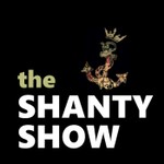 The Shanty Show Podcast The Shanty Show