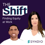 Logo of the podcast The Shift: Finding Equity at Work Podcast The Shift: Finding Equity at Work