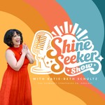 Logo of the podcast The Shine Seeker Show Podcast The Shine Seeker Show