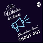 Logo of the podcast The Shinedown and shout out podcast Podcast The Shinedown and shout out podcast