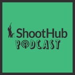 The ShootHub Podcast