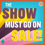 Podcast The Show Must Go On Sale!
