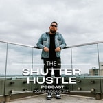 Podcast The Shutter Hustle Podcast