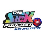 Logo of the podcast The Sick Podcast - Blue Jays Centre: Toronto Blue Jays Podcast The Sick Podcast - Blue Jays Centre: Toronto Blue Jays