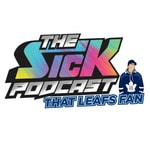 Logo of the podcast The Sick Podcast with That Leafs Fan: Toronto Maple Leafs Podcast The Sick Podcast with That Leafs Fan: Toronto Maple Leafs