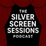 Logo of the podcast The Silver Screen Sessions Podcast The Silver Screen Sessions