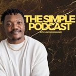 Logo of the podcast The Simple Podcast with Lincoln Williams Podcast The Simple Podcast with Lincoln Williams
