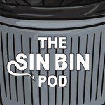 The Sin Bin Pod Podcast The Sin Bin Pod