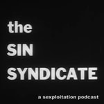 Logo of the podcast The Sin Syndicate Logo of the podcast The Sin Syndicate