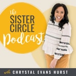 Logo of the podcast The Sister Circle Podcast Logo of the podcast The Sister Circle Podcast