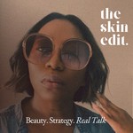 Logo of the podcast The Skin Edit Podcast The Skin Edit