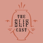 The Slip Cast