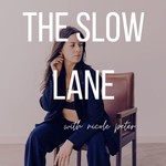 Logo of the podcast The Slow Lane Podcast The Slow Lane