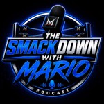 Logo of the podcast The Smackdown with Mario Podcast The Smackdown with Mario