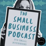 The Small Business Podcast - from Breakout Podcast The Small Business Podcast - from Breakout
