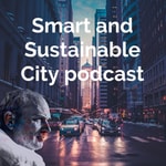 Logo of the podcast The Smart and Sustainable City podcast Podcast The Smart and Sustainable City podcast