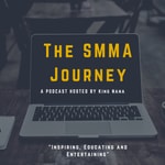 Logo of the podcast The SMMA Journey Podcast The SMMA Journey