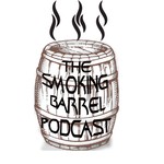 The Smoking Barrel Podcast Podcast The Smoking Barrel Podcast