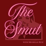 Logo of the podcast The Smut Podcast The Smut