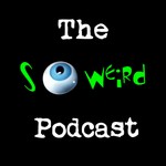 Logo of the podcast The So Weird Podcast Podcast The So Weird Podcast