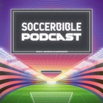 Logo of the podcast The SoccerBible Podcast Podcast The SoccerBible Podcast