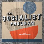 The Socialist Program with Brian Becker Podcast The Socialist Program with Brian Becker
