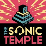 Logo of the podcast The Sonic Temple Podcast The Sonic Temple