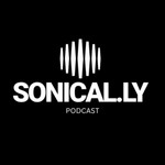 The Sonical.ly Podcast Podcast The Sonical.ly Podcast