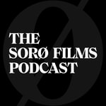 The Sorø Films Podcast The Sorø Films Podcast