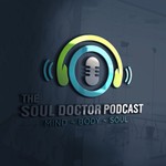 Logo of the podcast The Soul Doctor Podcast Podcast The Soul Doctor Podcast