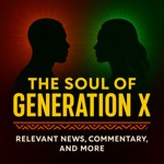 Logo of the podcast The Soul of Generation X Podcast The Soul of Generation X