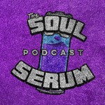 The Soul Serum Podcast Podcast The Soul Serum Podcast