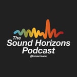 Logo of the podcast The Sound Horizons Podcast Podcast The Sound Horizons Podcast