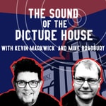 Logo of the podcast The Sound of The Picture House Podcast The Sound of The Picture House
