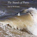 Logo of the podcast The Sounds of Poetry - David Williams Podcast The Sounds of Poetry - David Williams
