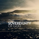 Logo of the podcast The Sovereignty of God Podcast The Sovereignty of God