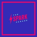 The Spark Parade