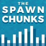 Logo of the podcast The Spawn Chunks - A Minecraft Podcast Logo of the podcast The Spawn Chunks - A Minecraft Podcast